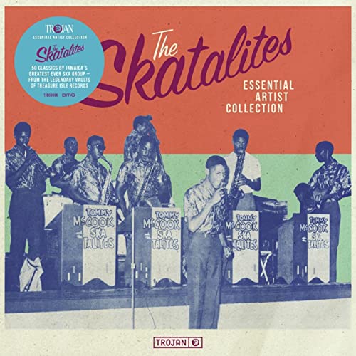 The Skatalites/Essential Artist Collection - The Skatalites