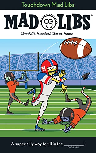 Mickie Matheis Touchdown Mad Libs World's Greatest Word Game About Football 
