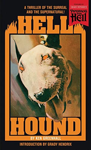 Ken Greenhall/Hell Hound (Paperbacks from Hell)