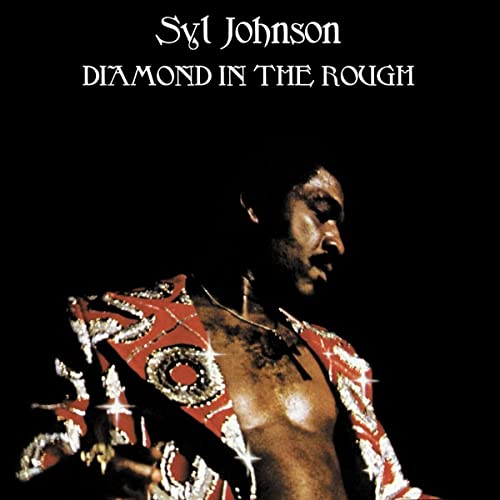 Syl Johnson/Diamond In The Rough