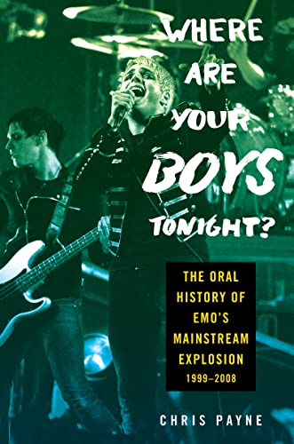 Chris Payne/Where Are Your Boys Tonight?@The Oral History of Emo's Mainstream Explosion 1999-2008