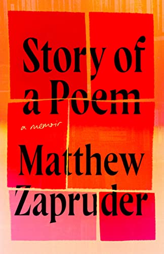 Matthew Zapruder/Story of a Poem