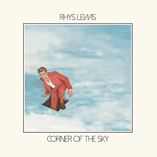 Rhys Lewis/Corner Of The Sky@LP