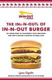 Lynsi Snyder The Ins N Outs Of In N Out Burger The Inside Story Of California's First Drive Thro 