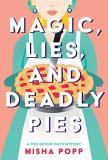 Misha Popp Magic Lies And Deadly Pies 