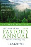T. T. Crabtree The Zondervan 2024 Pastor's Annual An Idea And Resource Book 