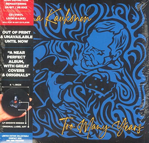 Jorma Kaukonen/Too Many Years@Vinyl look-A-Like CD@RSD Black Friday Exclusive