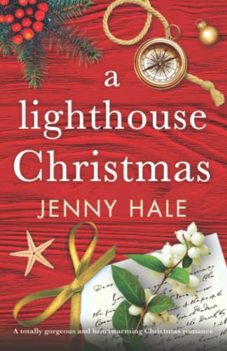 Jenny Hale/A Lighthouse Christmas@ A totally gorgeous and heartwarming Christmas rom
