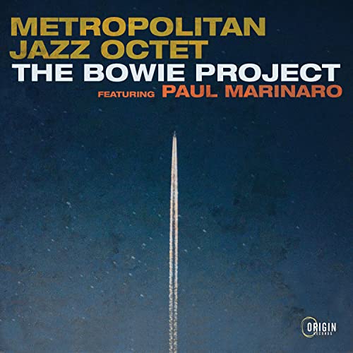 featu Metropolitan Jazz Octet/Bowie Project@Amped Exclusive