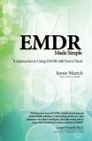 Jamie Marich Emdr Made Simple 4 Approaches To Using Emdr With Every Client 