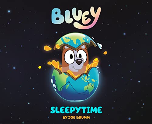 Joe Brumm/Bluey: Sleepytime