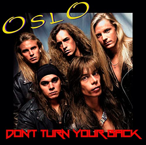 Oslo/Don'T Turn Your Back