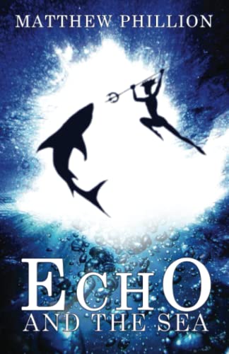 Matthew Phillion/Echo And The Sea