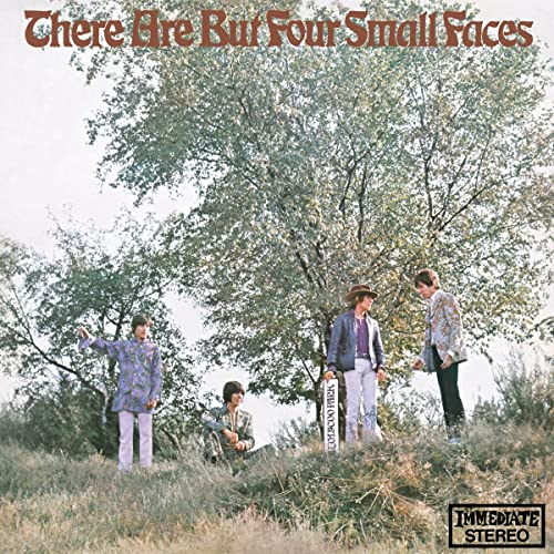 Small Faces/There Are But Four Small Faces