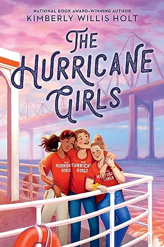 Kimberly Willis Holt The Hurricane Girls 