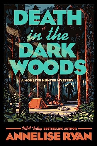 Annelise Ryan/Death in the Dark Woods