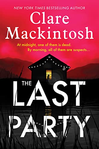 Clare Mackintosh/The Last Party
