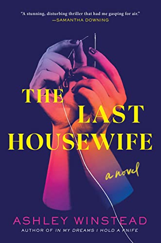 Ashley Winstead/The Last Housewife