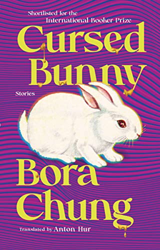 Bora Chung/Cursed Bunny@Stories
