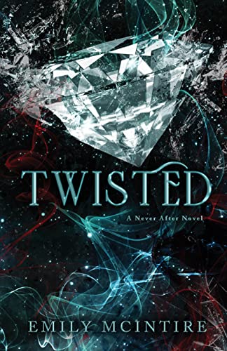 Emily McIntire/Twisted@Never After