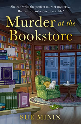 Sue Minix/Murder at the Bookstore@The Bookstore Mystery Series