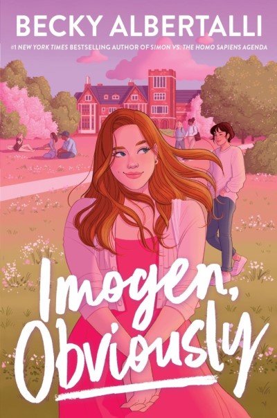 Becky Albertalli/Imogen, Obviously