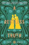 Freya Marske A Restless Truth 