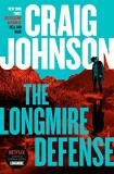 Craig Johnson The Longmire Defense A Longmire Mystery 