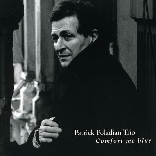 Patrick Poladian/Comfort Me Blue