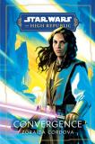 Zoraida C?rdova Star Wars Convergence (the High Republic) 