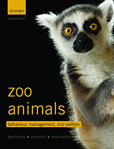 Geoff Hosey Zoo Animals Behaviour Management And Welfare 0002 Edition; 
