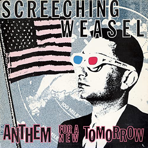 Screeching Weasel/Anthem For A New Tomorrow (30th Anniversary Edition)