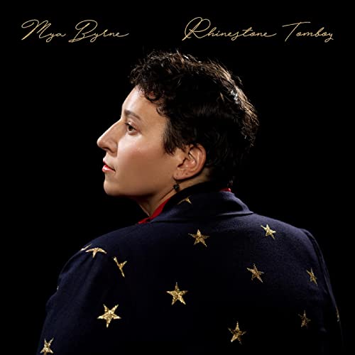 Mya Byrne/Rhinestone Tomboy (Deep Purple Vinyl)@Rhinestone Tomboy (DEEP PURPLE VINYL)