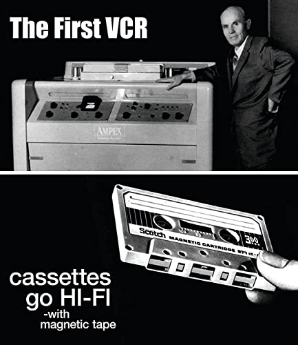 The First VCR + Cassettes Go Hi-Fi