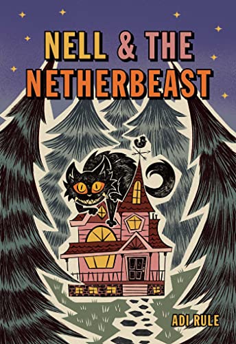 Adi Rule/Nell & the Netherbeast