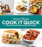 Taste Of Home Taste Of Home Cook It Quick All Time Family Classics In 10 20 & 30 Minutes 