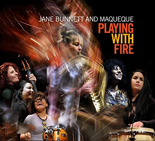 Jane & Maqueque Bunnett/Playing With Fire@Amped Exclusive