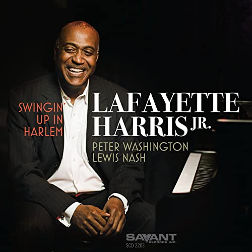 Lafayette Jr. Harris/Swingin' Up In Harlem