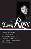 Joanna Russ Joanna Russ Novels & Stories (loa #373) The Female Man We 