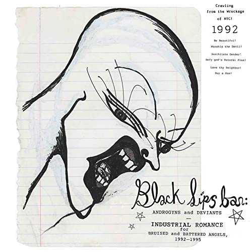 Blacklips Bar: Androgyns & Deviants/Industrial Romance for Bruised & Battered Angels, 1992–1995@2LP