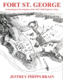 Jeffrey Phipps Brain Fort St. George Archaeological Investigation Of T 