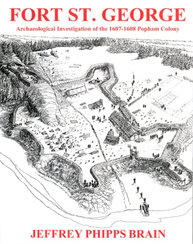 Jeffrey Phipps Brain Fort St. George Archaeological Investigation Of T 