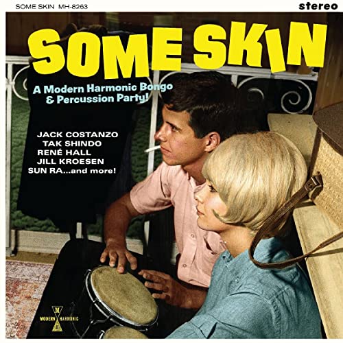 Some Skin/A Modern Harmonic Bongo & Percussion Party (YELLOW VINYL)