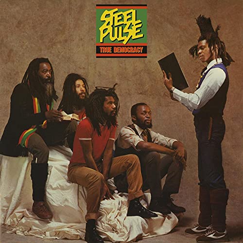 Steel Pulse/True Democracy