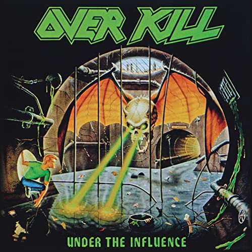 Overkill/Under The Influence