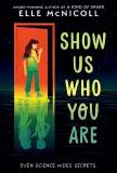 Elle Mcnicoll Show Us Who You Are 