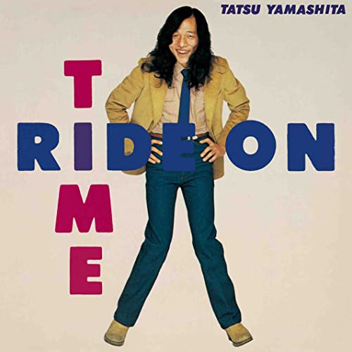 Tatsuro Yamashita/Ride On Time