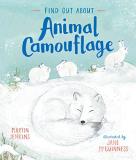 Martin Jenkins Find Out About Animal Camouflage 