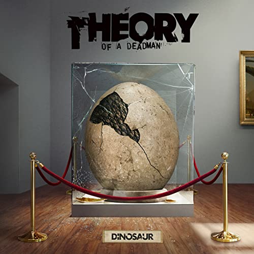 Theory Of A Deadman/Dinosaur