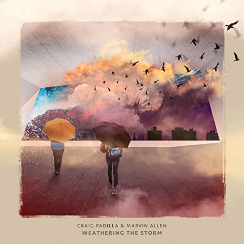 Padilla,Craig / Allen,Marvin/Weathering The Storm